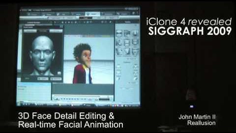 iClone 4: Real-time 3D Facial Animation