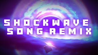 Shockwave song remix ft. shockwave showcase