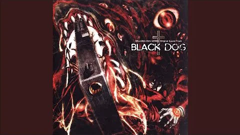 "Thousand Fangs, Ten Thousand Eyes" | HELLSING ULTIMATE OST BLACK DOG