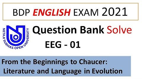 Nsou BDP  English Question Bank solve . PAPER - EEG -01 . BDP Exam 2021