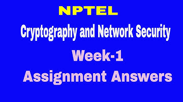 Cryptography and Network security Week 1 assignment answers || NPTEL || Assignment week-1