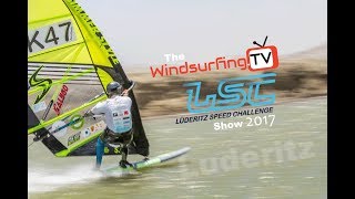 The Official Windsurfing.TV Luderitz Speed Challenge Show – 2017