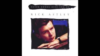 Rick Astley - Never Gonna Give You Up - 1987 - Dance Pop - HQ - HD - Audio