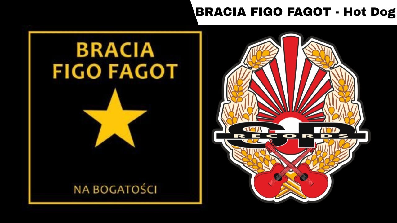Bracia Figo Fagot Hot Dog