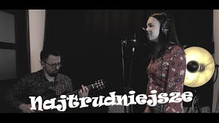 Małgorzata Łeska - "Najtrudniejsze"