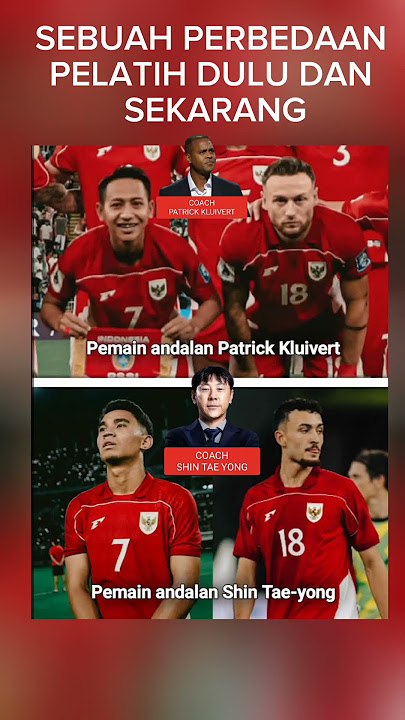 PEMILIHAN PEMAIN TIMNAS ERA COACH SHIN TAE YONG DAN PATRICK KLUIVERT, INDONESIA VS IRAQ, #timnasday