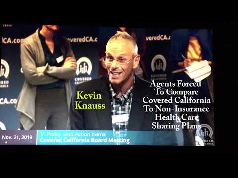 Kevin Knauss Addresses Covered California Board Regarding Certified Agent Disclosures
