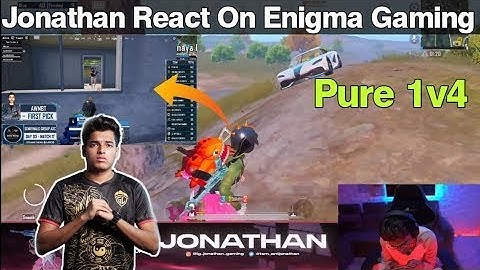 Jonathan React On Enigma Gaming  Jonathan Pure 1v4 On Enigma
