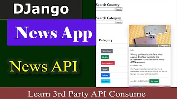 Consume 3rd Party API (News API) In Django and Build News App With Search Functionality Very Easily😉