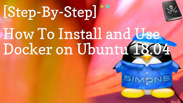 Docker Tutorial Linux For Beginners | How To Install and Use Docker on Ubuntu 18.04