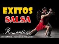 SALSA ROMANTICA Exitos, Grandes Canciones de la Mejor Salsa Romantica 2020