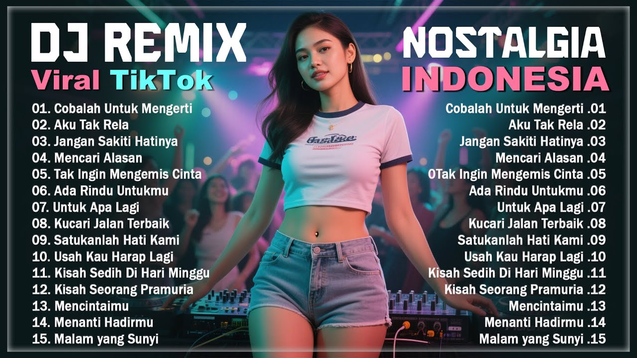DJ REMIX Indonesia VIRAL || TOP DJ Lagu Kenangan Indonesia Terbaik Dan Terpopuler Sepanjang Masa