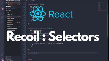 React js Recoil : Lets check out selectors