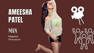 Ameesha Patel in MAN Magazine Photoshoot | #Amisha_Patel | #BollywoodNews