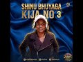 SHINU BHUYAGA KIJA NO3 BY KAHOGO ASILI TV 2026 