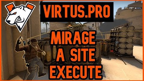 Virtus.Pro A Site Execute on Mirage (CS:GO Strategy Breakdown)