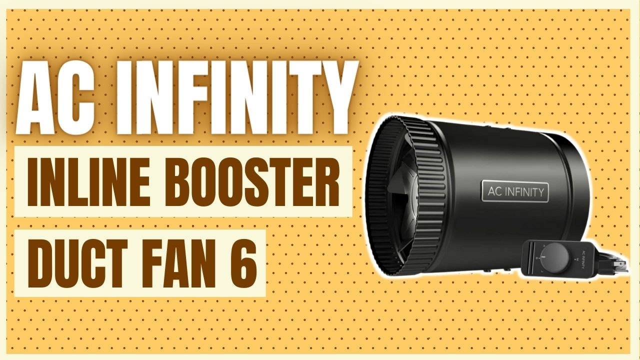 AC Infinity RAXIAL S6, Inline Booster Duct Fan 6” with Speed Controller 