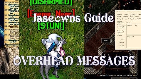 UO Outlands - Overhead Messages explained for new players