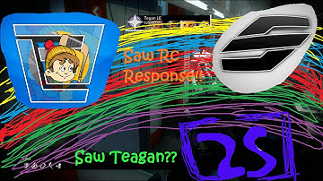 Final #SawRC Response [2s] -Tegan LE @TheSawSniping