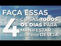 Faa essas 4 coisas todos os dias e veja o que acontece  pare de se esforar tanto  abraham hicks