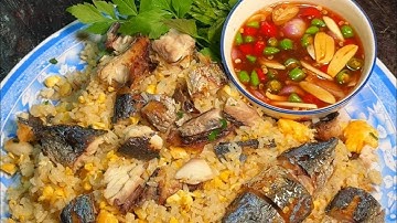 Cách làm cơm chiên cá biển ngon như nhà hàng