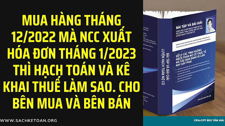 Mua bán hàng hóa cuối tháng xuất hóa đơn