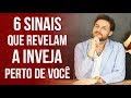 VOCÊ TEM INVEJOSOS COM VOCÊ? DESCUBRA JÁ!