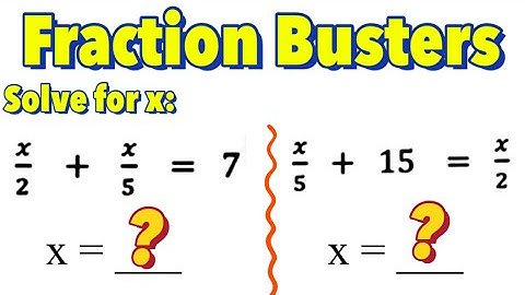 Solving Equations With Fractions Using Fraction Busters (Part 1)