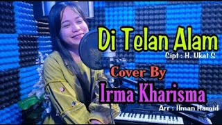 DITELAN ALAM - IRMA KHARISMA ( Cover ) Dangdut Terbaik
