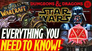 STAR WARS & WORLD OF WARCRAFT! Welcome To The NEW D&D!