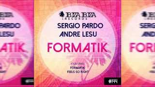 Sergio Pardo, Andre Lesu - Formatik EP