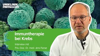 Immuntherapie bei Krebs: Dr. Jens Panse klärt auf