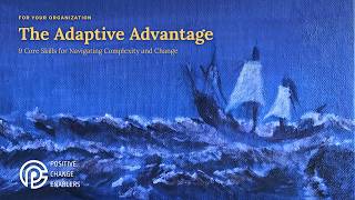 Is your leadership team ready to lead change | The Adaptive Advantage Program