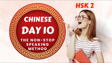 HSK 2 Day 10 Conversational Chinese Program (Final Free HSK 2 Lesson) | Learn Chinese for Beginners