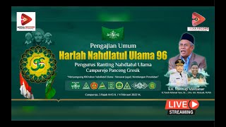 [RELAY]🔴LIVE HARLAH NU 96 - RANTING NU CAMPUREJO PANCENG GRESIK - 4 FEBRUARI 2022