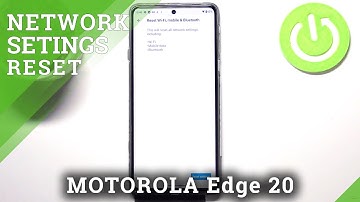 How to Reset Network Preferences on MOTOROLA Edge 20 – Restore Network Defaults