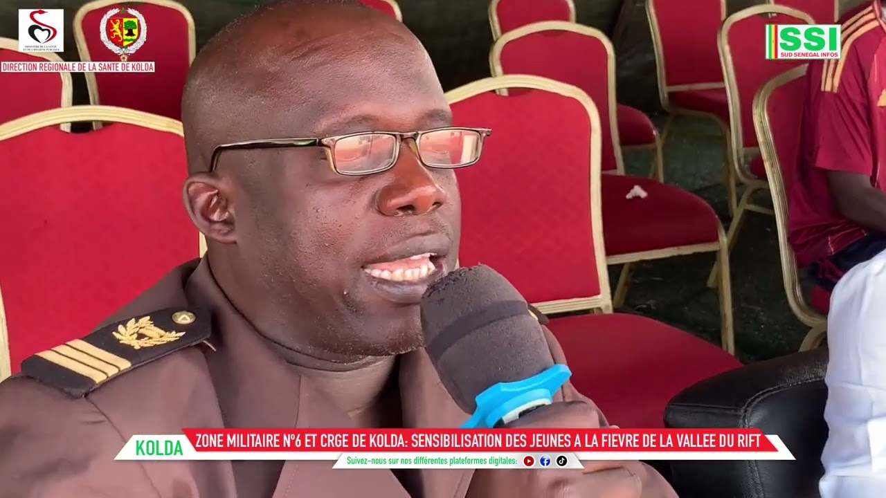 KOLDA: ZONE MILITAIRE Nº6 ET CRGE SENSIBILISATION DES JEUNES A LA FIEVRE DE LA VALLEE DU RIFT