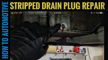 How to Repair a Stripped Out Aluminum Oil Pan