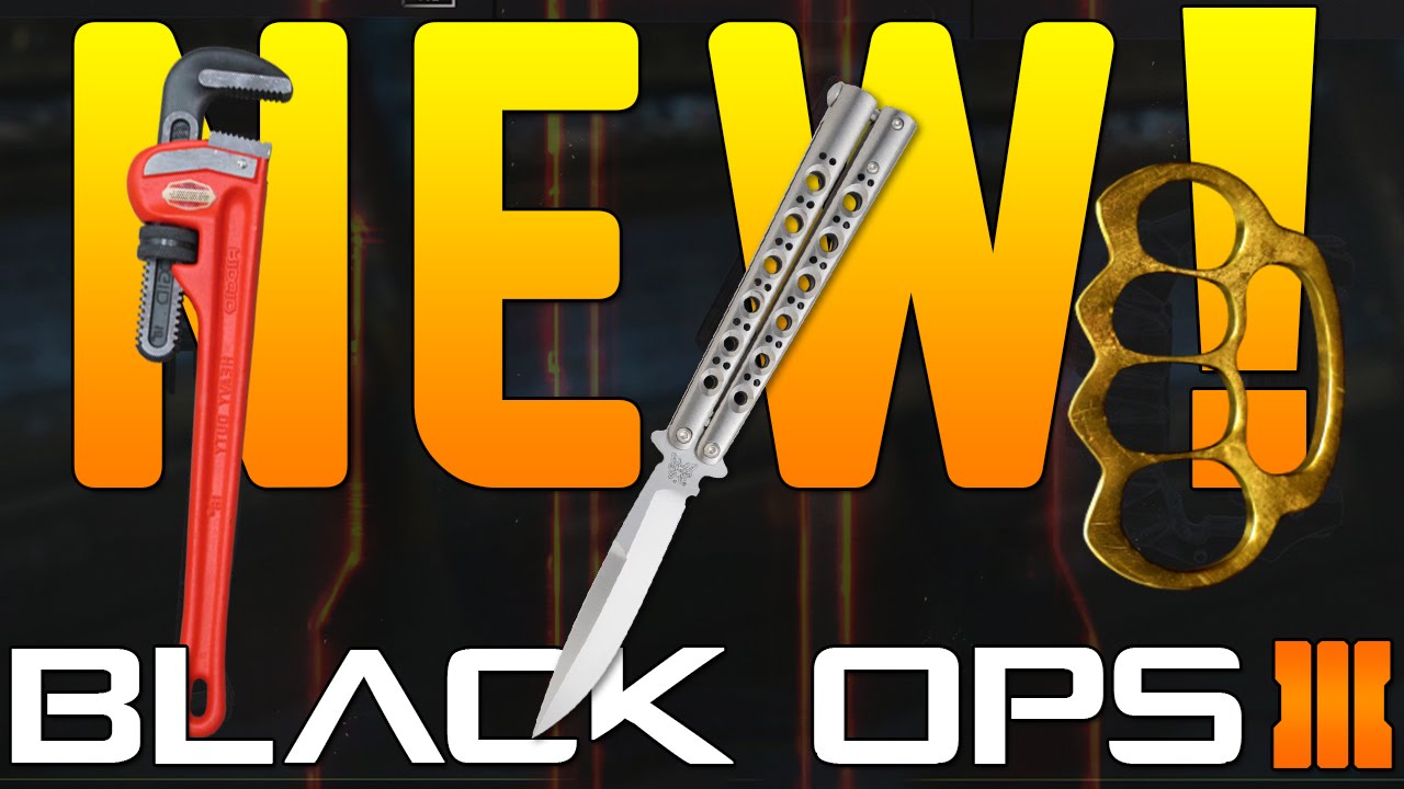New Butterfly Knife, Wrench and Brass Knuckles Black Ops 3 YouTube
