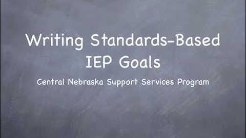 Standards Based IEP