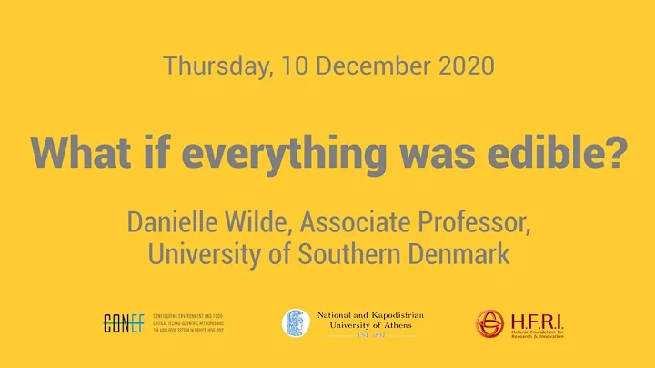 Danielle Wilde: What if everything was edible?
