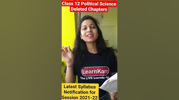 Class 12 Political Science Deleted Chapters | Latest Syllabus Session 2021-22 | Humanities #shorts