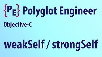 Objective-C strongSelf weakSelf