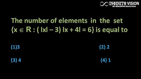 The number of elements  in  the  set {x belongs to R : ( lxl – 3) lx + 4l = 6} is equal to : Sets