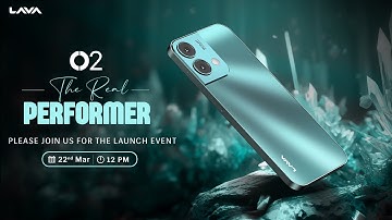 Lava O2 Launch Event