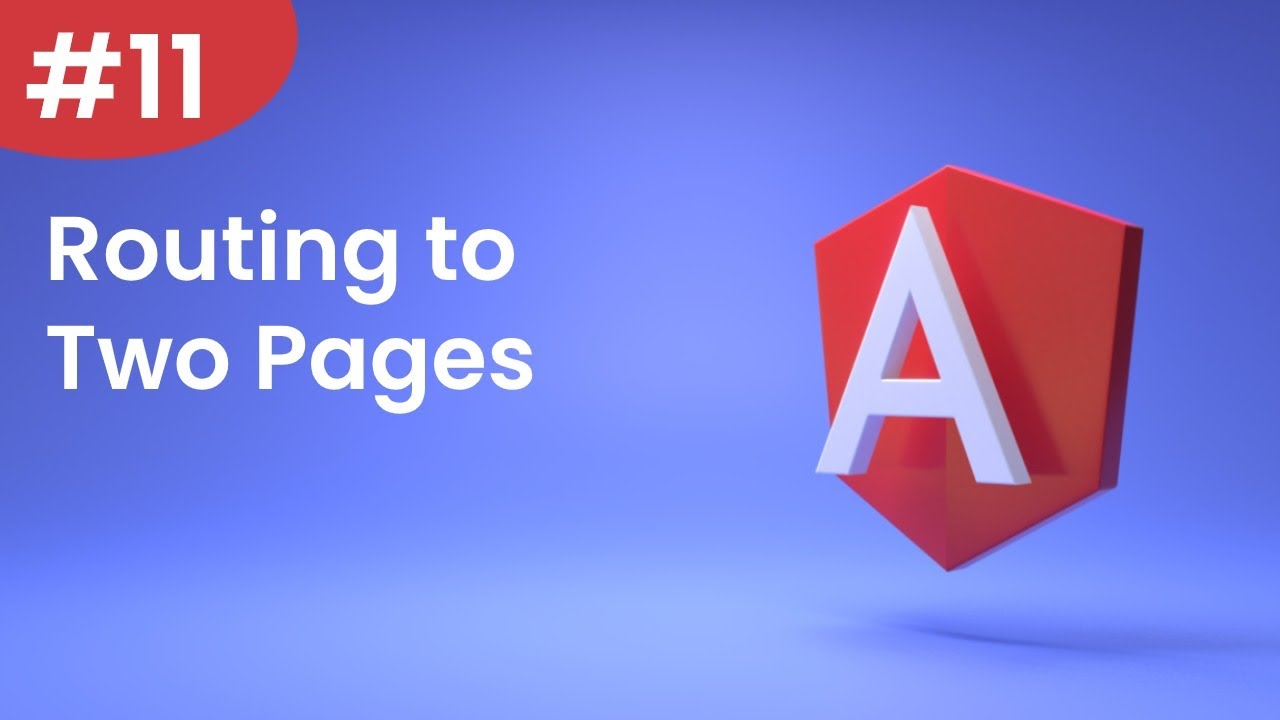 Angular Tutorial   11   Routing to Two Pages