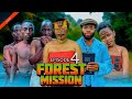 FOREST MISSION EP 4 Love Story Pasarbrand Kiparabrand Love Traditional Nollywoodmovie