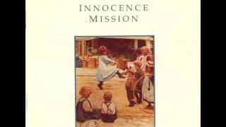 Video thumbnail of "The Innocence Mission - 3 - Surreal (1989)"