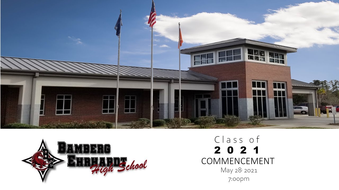 2021 BambergEhrhardt High School Graduation Ceremony YouTube