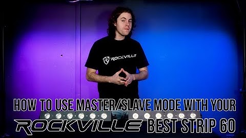 How to Set up Master/Slave mode with your Rockville BEST STRIP 60